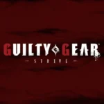 Guilty Gear -Strive-