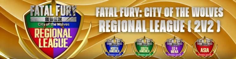 FATAL FURY: City of the Wolves Regional League (2v2)! South America League ｜Brazil Qualifier